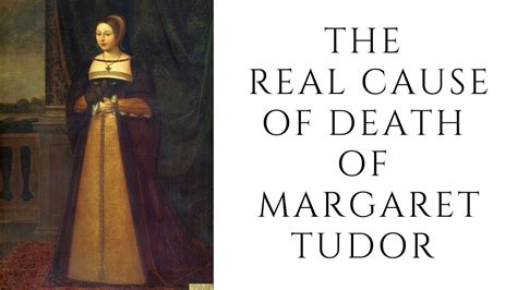 margaret tudor cause of death|margaret tudor burial.